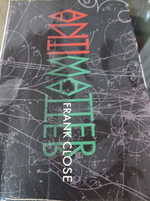 Antimatter by Frank Close like new