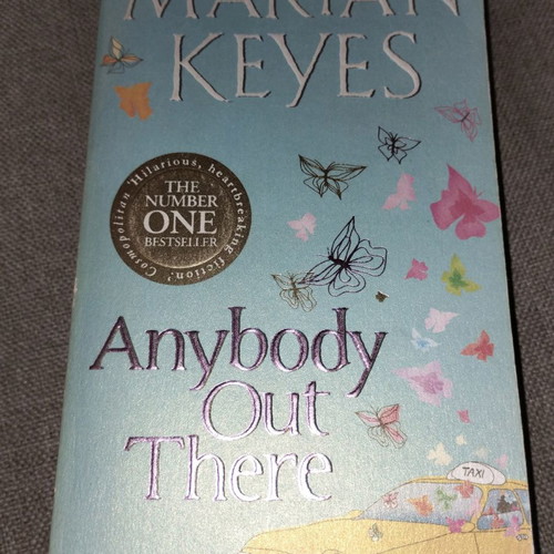 Anybody out there - Marian Keyes