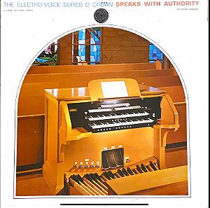 Jon Spong - The Electro-Voice Series D Organ Speaks With Authority (LP). VG+ / VG