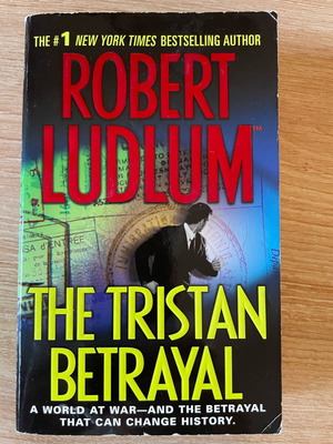 Роман The Tristan Betrayal от Robert Ludlum като нов на английски