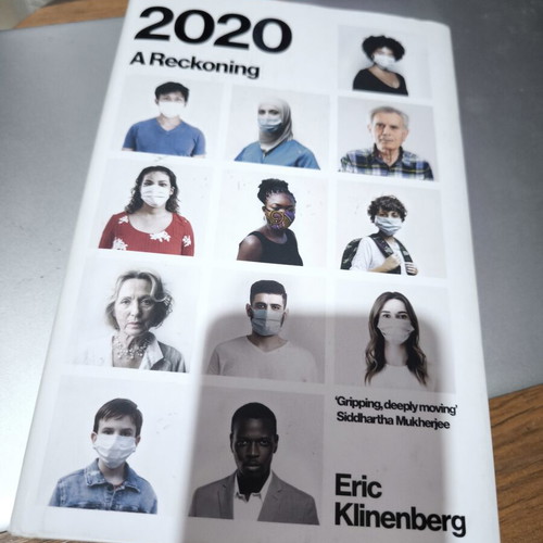 2020 A Reckoning by Eric Klinenberg hardcover like new