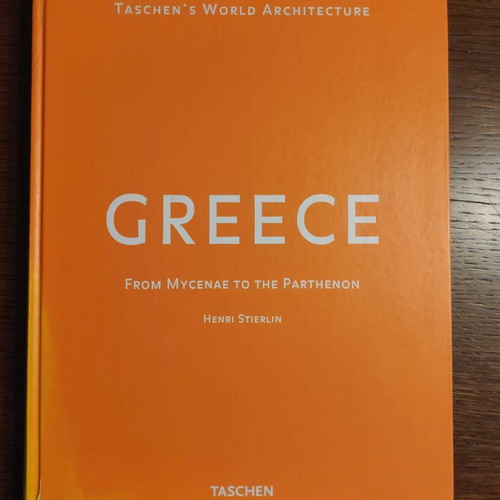 Greece from Mycenae to the Parthenon Henri Stierlin book used