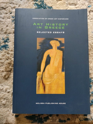 Art History in Greece Selected Essays like new, English