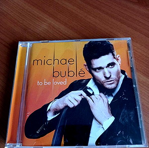 MICHAEL BUBLE, to be loved