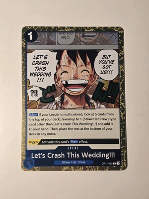 Let's Crash This Wedding!!! One Piece Card Game OP11-060 like new