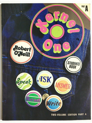 Kernel One Students' Book Part A new, English, Robert O'Neill, 1989
