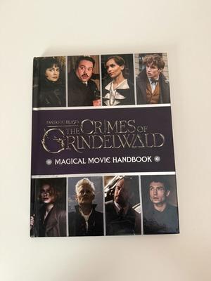 Fantastic Beasts The Crimes of Grindelwald Magical Movie Handbook hardcover