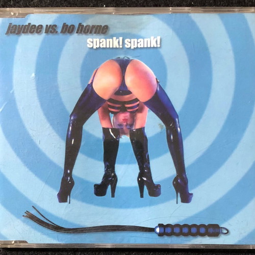 Jaydee vs. Bo Horne Spank! Spank! CD used, electronic