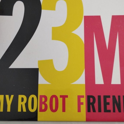 My Robot Friend 23 Minutes In Brussels 7" single red vinyl new