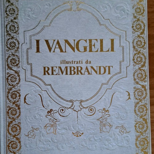 Hardcover book I Vangeli illustrati da Rembrandt like new, Italian