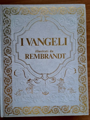 Hardcover book I Vangeli illustrati da Rembrandt like new, Italian