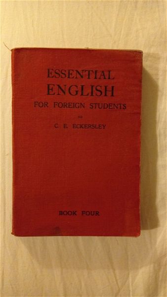  vivlia xenoglossa ESSENTIAL ENGLISH FOR FOREIGN STUDENTS C. E. ECKERSLEY