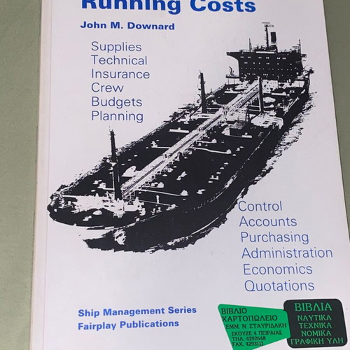 Running Costs by John M. Downard Ship Management Series book like new