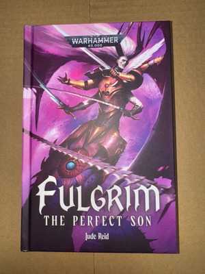 Warhammer 40,000 Fulgrim The Perfect Son hardcover like new