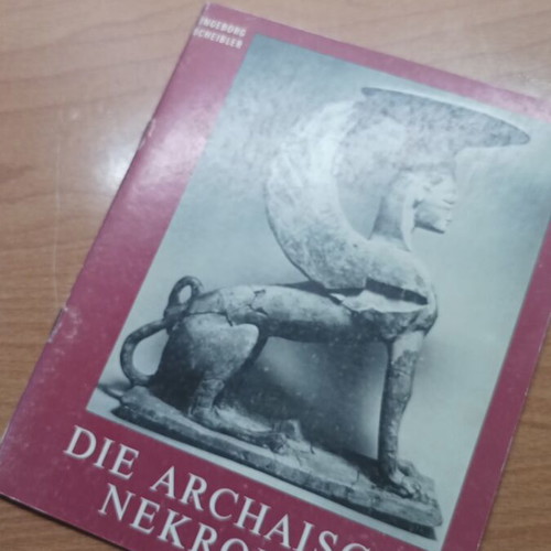 Book Die Archaische Nekropole 1973 like new, German