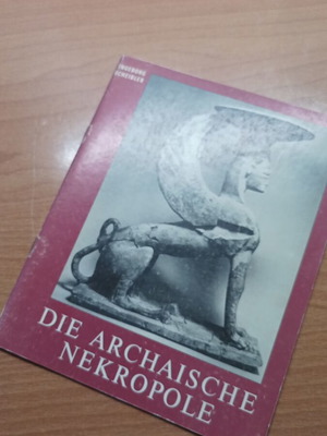 Book Die Archaische Nekropole 1973 like new, German