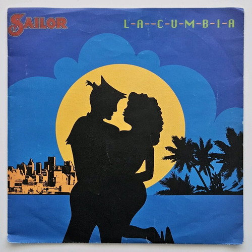 Sailor La Cumbia 7" vinyl single like new, first release 1991