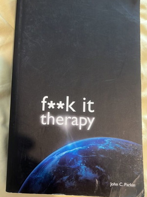 F**k It Therapy self help book like new