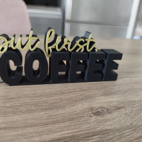 3D Decor But First, Coffee table decoration new