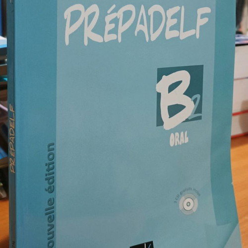 Prepadelf B2 Methode Oral Nouvelle Edition 2011 used with 3 CDs