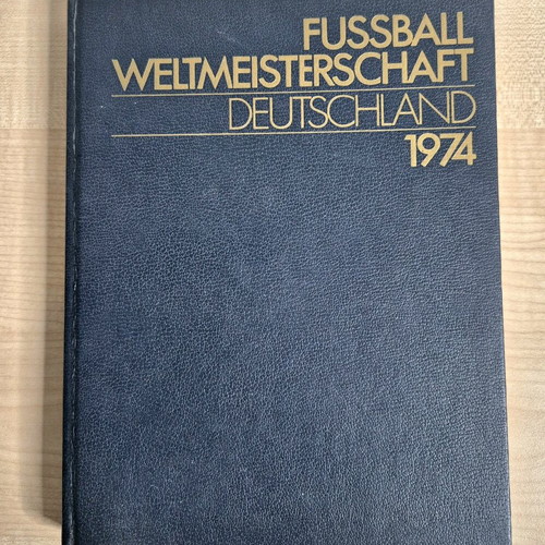 Fussbal Weltmeisterschhaft Deutschland 1974 used book