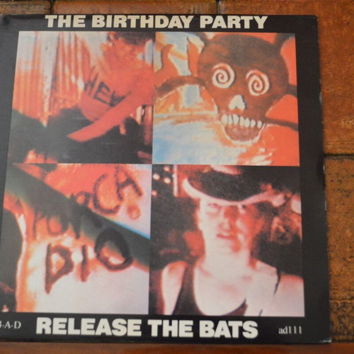 The Birthday Party Release The Bats 7'' Single punk, like new
