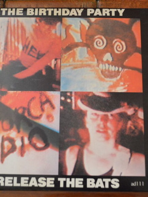 The Birthday Party Release The Bats 7'' single punk, σαν καινούργιο