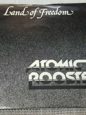 Atomic Rooster Land Of Freedom 7' UK 1983 used