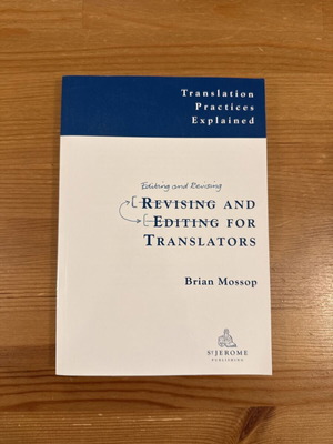 Revising and Editing for Translators book like new