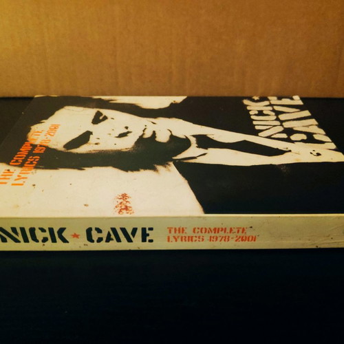 Nick Cave The Complete Lyrics 1978-2001 book