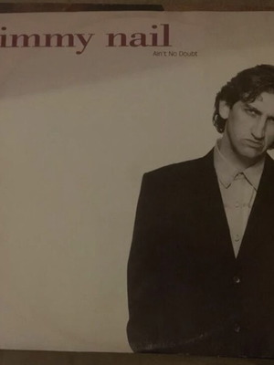 Jimmy Nail Ain’t No Doubt vinyl used, pop