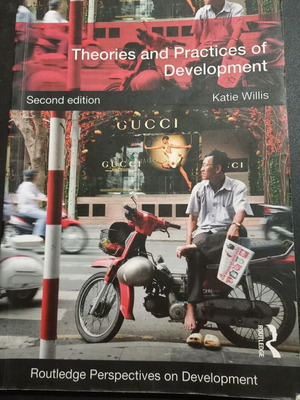 Theories and Practices of Development book used, Katie Willis