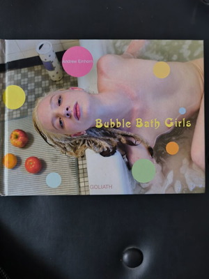 Bubble Bath Girls erotic photography book by Andrew Einhorn