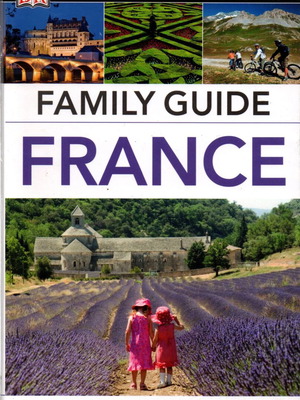 Family Guide France νέο ταξιδιωτικό βιβλίο