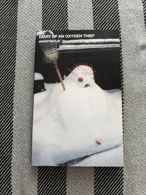 Diary of An Oxygen Thief book used, English