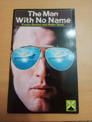The Man with No Name book by Evelyn Davies and Peter Town