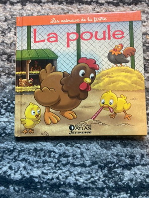 Children's book Les animaux de la ferme: La poule used, French