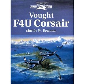 Vought F4U Corsair (Crowood Aviation Series)