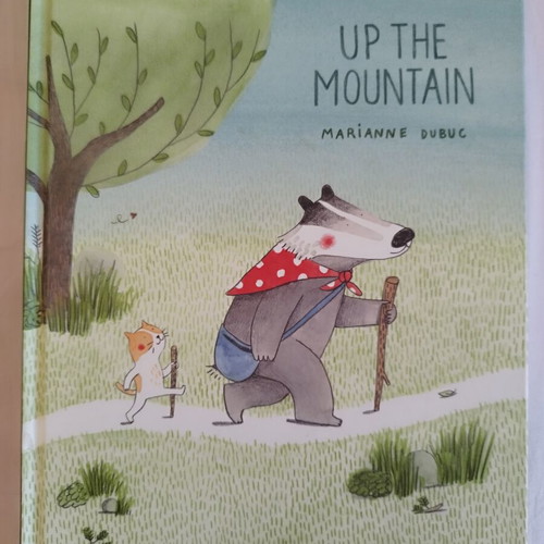 Up the Mountain by Marianne Dubuc like new, English children's book