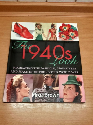 The 1940s Look by Mike Brown like new