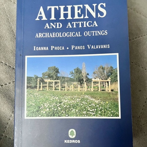 Athens and Attica Archaeological Outings book