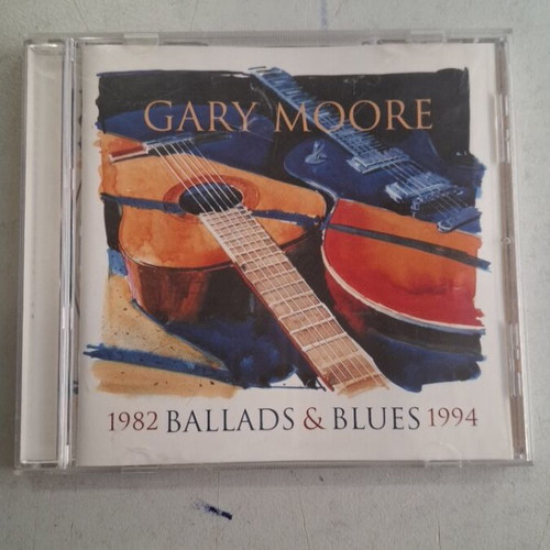 Gary Moore 1982-1994 Ballads & Blues CD used