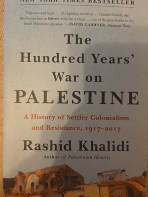 The Hundred Years' War on Palestine του Rashid Khalidi