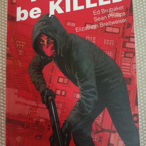 Killed Or Be Killed TPB complete set used, Image Comics 2017-2018