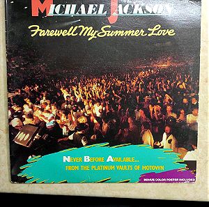 Michael Jackson "Farewell my summer love" LP. 1984 Motown Record Corporation. Σε άψογη κατάσταση
