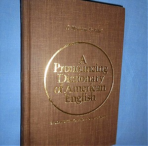 A PRONOUNCING DICTIONARY OF AMERICAN ENGLISH