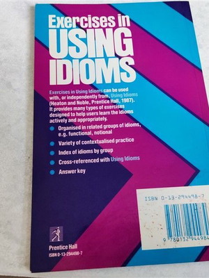 Exercises in Using Idioms by Heaton J. B new