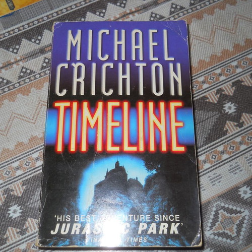 Michael Crichton Timeline paperback book used, English