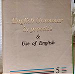  English Grammar in Practice and Use of English 5 Κωνσταντίνος Ν. Γρίβας 2000 Grivas Publications