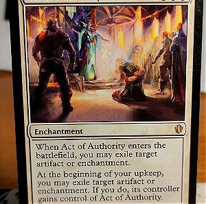 Act of Authority. Commander 2013. Magic the Gathering